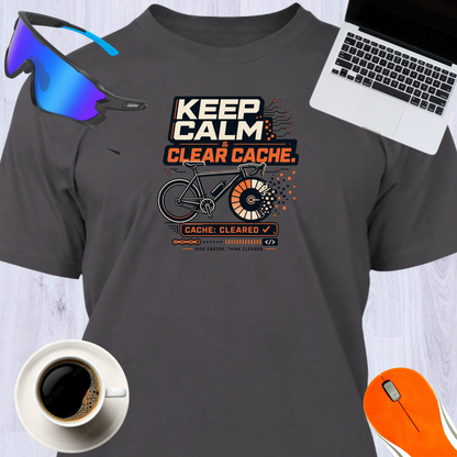 KEEP CALM- CLEAR CACHE