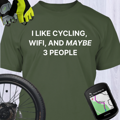 I LIKE CYCLING, WIFI, AND MAYBE 3 PEOPLE