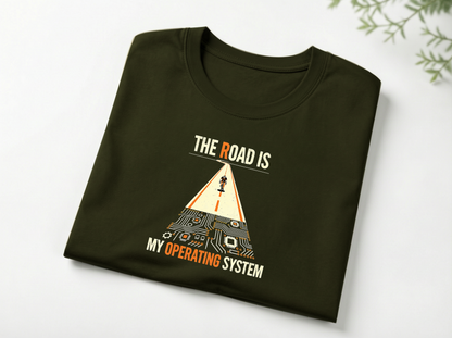 THE ROAD IS MY OPERATING SYSTEM