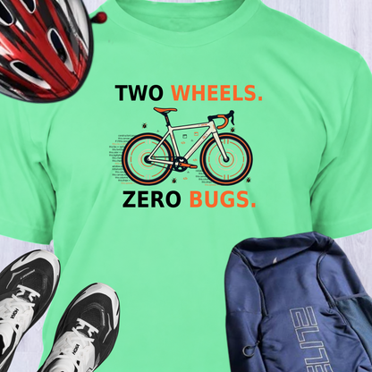 TWO WHEELS - ZERO BUGS