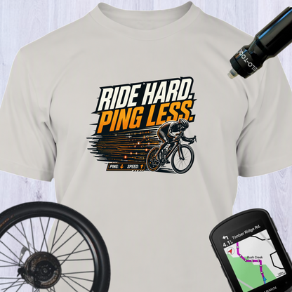 RIDE HARD PING LESS
