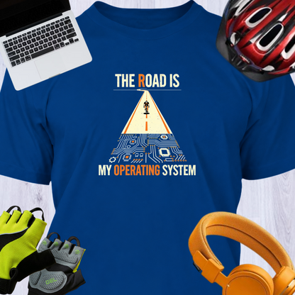 THE ROAD IS MY OPERATING SYSTEM