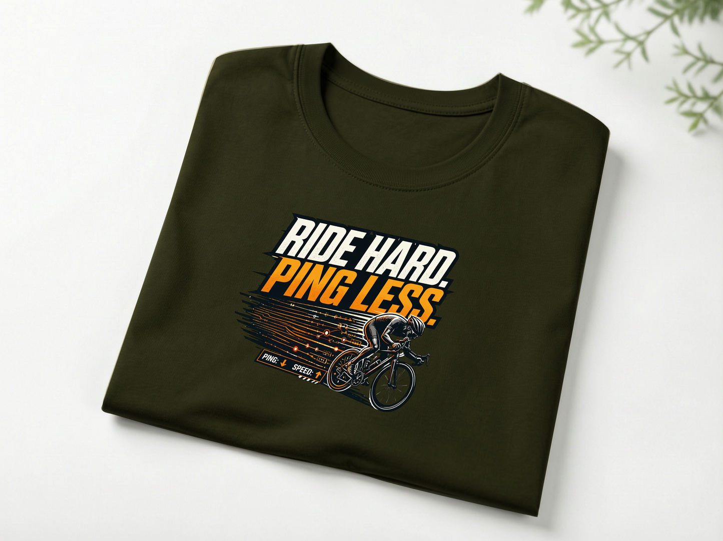 RIDE HARD PING LESS