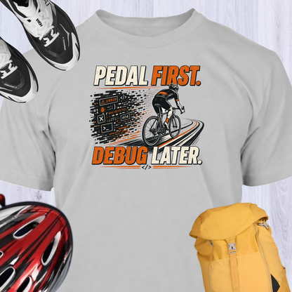 PEDAL FIRST DEBUG LATER